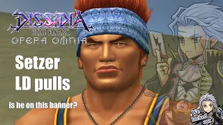 DFFOO GL - Pulls for hype god Setzer LD on his trash banner (Get Wakka's balls outta my face!)