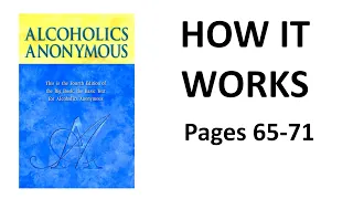 Alcoholics Anonymous, Chapter 5 - How it works / pages 65-71