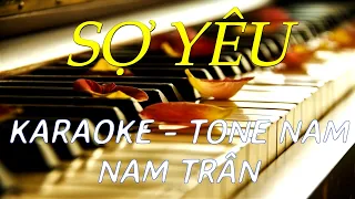 Karaoke Sợ Yêu Tone Nam | Nam Trân
