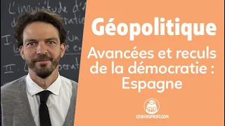 Avancées et reculs de la démocratie : Espagne - Géopolitique - 1re - Les Bons Profs