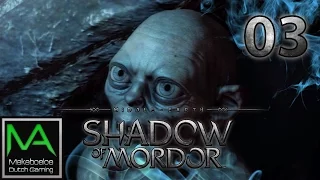 Middle Earth Shadow Of Mordor Deel 3 - Samenwerken Met Smeagol -Let's Play | Nederlands / Dutch