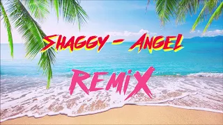 Shaggy - Angel (Tropical Remix) by føfan