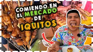 🇵🇪 Probando los exóticos mercados de IQUITOS | Vamos A Comer - Iquitos 🇵🇪