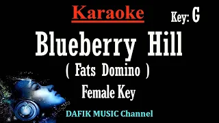 Blueberry Hill (Karaoke) Fats Domino Female key G /Nada wanita /Cewek
