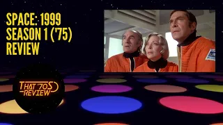 SPACE: 1999 SEASON 1 (1975)  - THAT '70S REVIEW