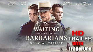 Waiting for the Barbarians 2020 (Official Trailer)