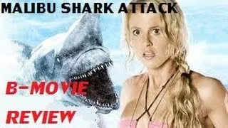 MALIBU SHARK ATTACK ( 2009 Renee Bowen ) aka Goblin Shark Attack B-Movie Review