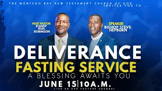 Deliverance Fasting & Deliverance Service || Wednesday June 15, 2022