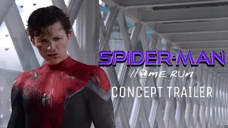 SPIDER-MAN: HOME RUN - *Concept* Trailer (The Last of Us Style)