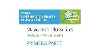 Alimentación en la Enfermedad Inflamatoria Intestinal (Crohn, Colitis Ulcerosa) - Mayca Carrillo (1)