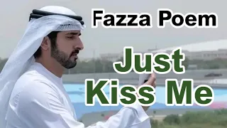 New Fazza Poems | Kiss Me | Sheikh Hamdan Poetry|Crown Prince of Dubai Prince Fazza Poem 2024