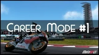 MotoGP 13 Career Mode Walkthrough - Part 1 Moto 3 Debut (PC Gameplay)