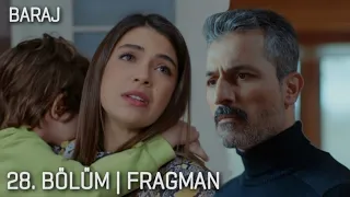 Baraj 28.Bölüm Fragmanı - Neler Yaşanacak !?