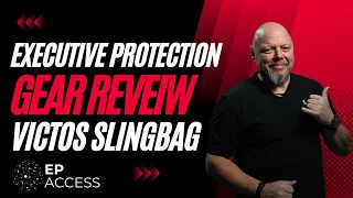 EXECUTIVE PROTECTION  GEAR REVIEW  OF VIKTOS SLINGBAG