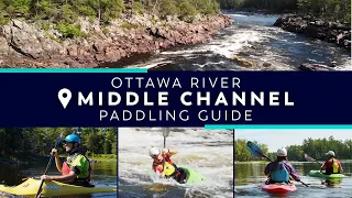 Paddling Guide: Ottawa River - Middle Channel