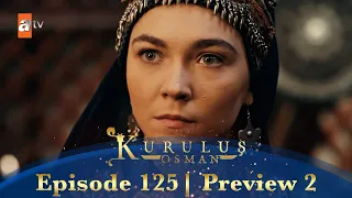 Kurulus Osman Urdu | Season 4 Episode 125 Preview 2