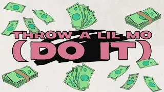 Erica Banks - Throw a Lil Mo (Do It) [Official Lyric Video]
