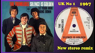 The Tremeloes - Silence Is Golden - 2021 stereo remix