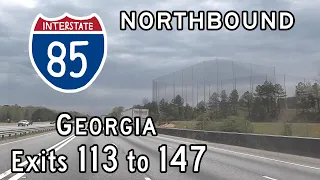 Interstate 85 Georgia (Exits 113 to 147) Northbound