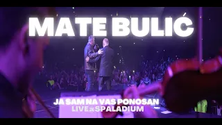 Mate Bulić i Marko Perković Thompson - Pozdravi je ti (Live at Spaladium)
