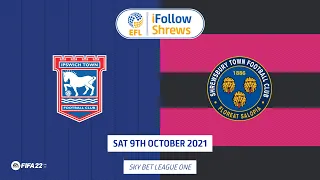 Ipswich Town 2-1 Shrewsbury Town | Match Highlights 21/22