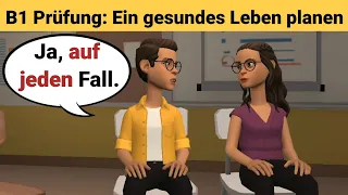Oral exam German B1 | Plan something together/dialogue | talk Part 3: Healthy life