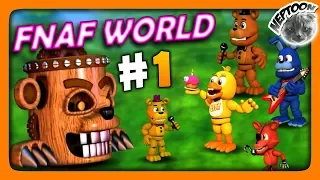 FNaF World (Мир ФНАФ) Прохождение #1 ✅ RPG по ФНАФ | ВСЕМ КЕКСОВ!