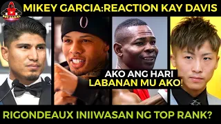 Mikey Garcia: Reaction Kay Tank Davis | Rigondeaux INIIWASAN Ng Top Rank Laban Kay Naoya Inoue?