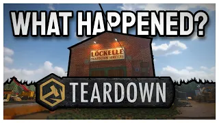Teardown is Dead.
