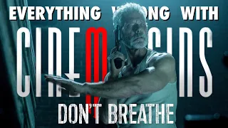 Everything Wrong With: Cinemasins "Don't  Breathe"