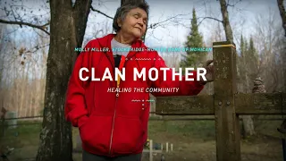 Clan Mother: Healing the Community | The Ways