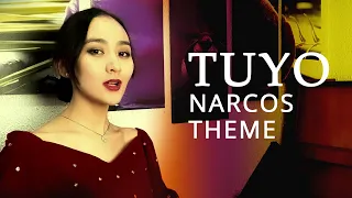 Narcos - Tuyo | Ayakoz J cover song