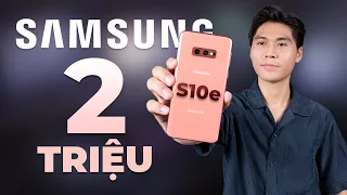 Galaxy S10e sau 4 năm: Hơn 2 triệu, Camera tốt, hiệu năng ổn định nhưng phải ĐÁNH ĐỔI…