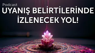 Uyanış Çağrısı Aldığınızda Yapmanız Gerekenler! (Podcast)