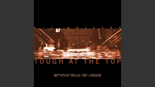 Tough at the Top (Radio Edit)