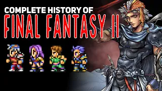 Final Fantasy II | A Complete History and Retrospective