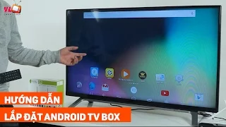 Hướng dẫn kết nối Android TV BOX với TV