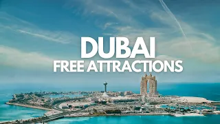 Top FREE THINGS To Do In Dubai 2024 - Travel Video