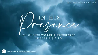 In His Presence - A Live worship experience | Mount Paran Church