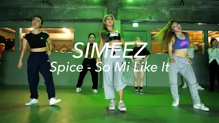 ㅣSpice - So Mi Like ItㅣSimeez ㅣChoreographyㅣClassㅣPlayTheUrban