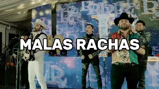 Luis R Conriquez Ft Tony Aguirre - MALAS RACHAS