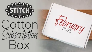 February 2023 Cotton Box Unboxing | Lisa Bongean | Primitive Gatherings