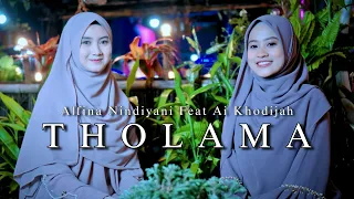 Tholama Asyku - Alfina Nindiyani feat Ai Khodijah (Cover)