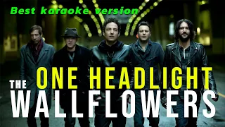 THE WALLFLOWERS -  ONE HEADLIGHT (BEST KARAOKE VERSION W/ BACKING VOCALS)