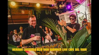 Hernan Cattaneo B2B Nick Warren Live Cafe del Mar (23/07/2019)