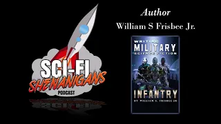 SFS Episode 20 -  William S Frisbee Jr