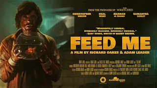 FEED ME Official Trailer (2022) Award-Winning UK Horror Film