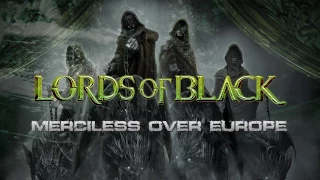 Lords Of Black "Merciless Over Europe" EUROPEAN TOUR