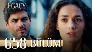 Emanet 658. Bölüm | Legacy Episode 658