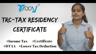 How To Get Tax Residency Certificate In India | Income Tax Certificate for Foreign Transactions